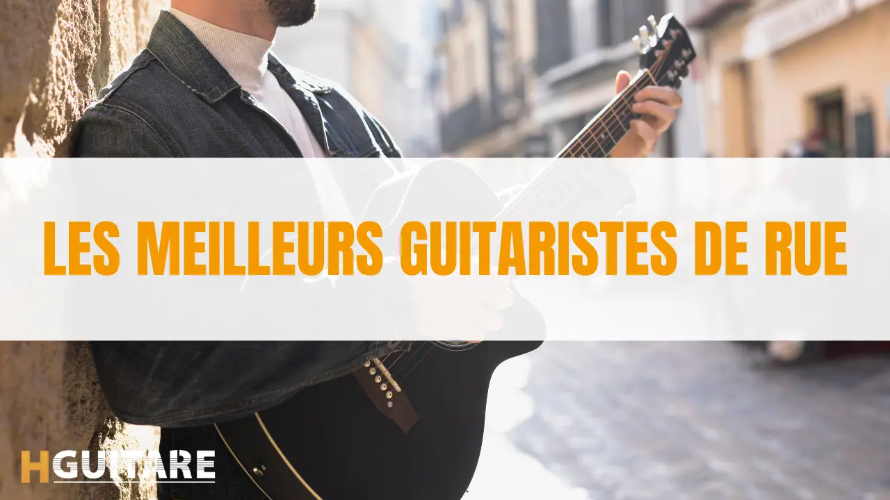 Les meilleurs guitaristes de rue