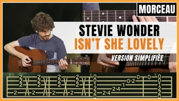 Tuto guitare : Stevie Wonder - Isn't She Lovely (version simplifiée)