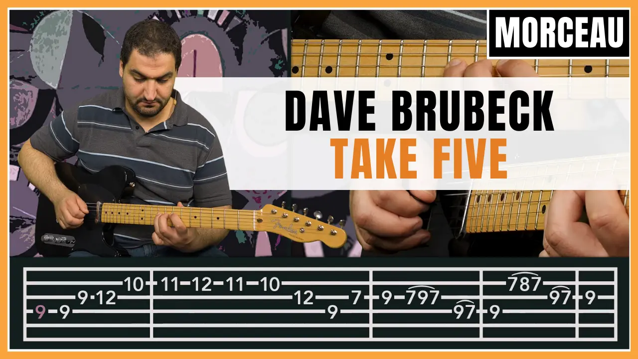 Tuto guitare : Dave Brubeck - Take Five